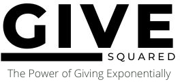 Give Squared — The Power of Giving Exponentially